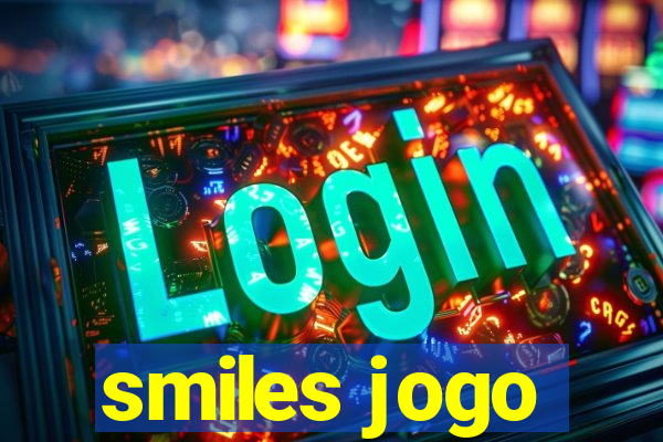 smiles jogo